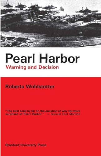 Pearl Harbor: Warning and Decision von Stanford University Press